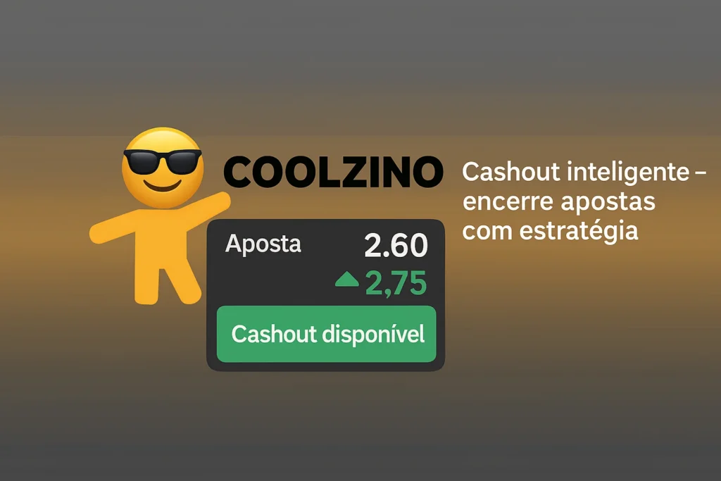 Coolzino cashout inteligente e estratégia de apostas desportivas